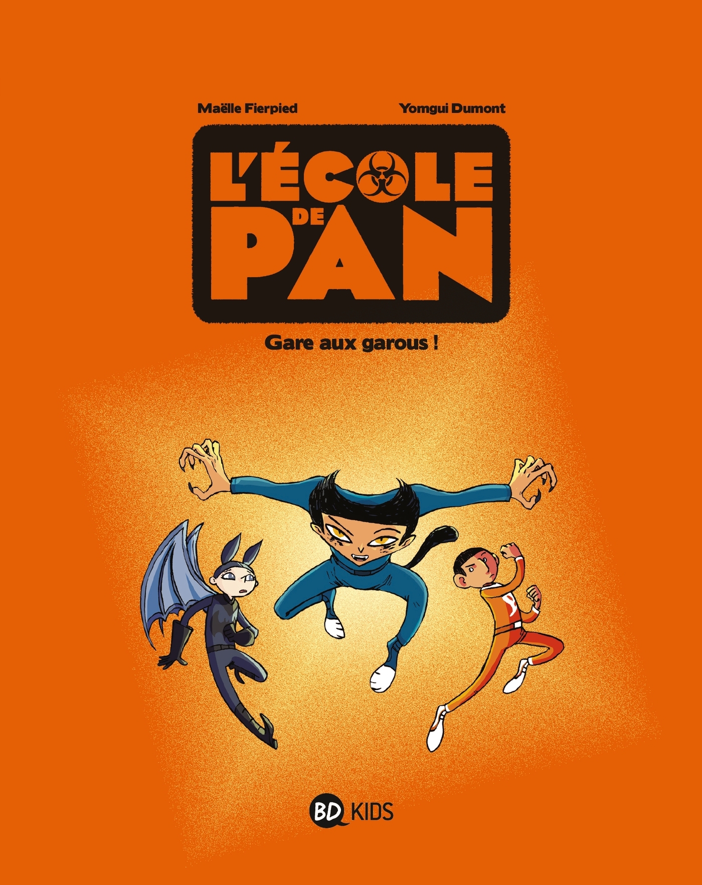 L'école de Pan, Tome 03 - Maëlle Fierpied Maëlle Fierpied, Dumont Yomgui, FIERPIED MAELLE - MILAN