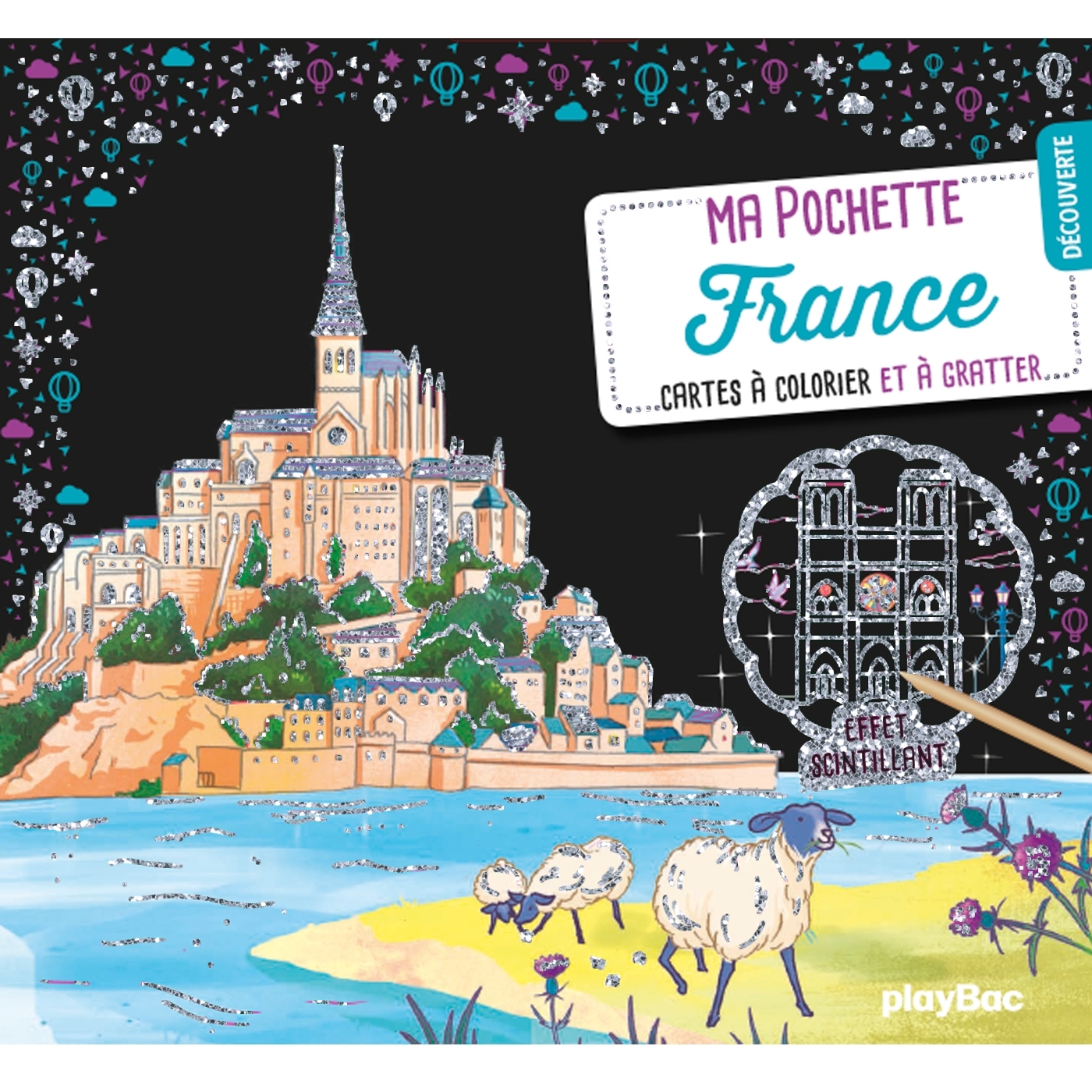 Ma pochette France - Cartes à gratter et à colorier - Laurent Séverine - PLAY BAC