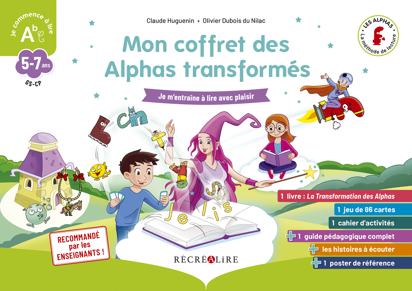 Mon coffret des Alphas transformés Méthode de lecture GS CP - Huguenin Claude, Dubois du Nilac Olivier - RECREALIRE