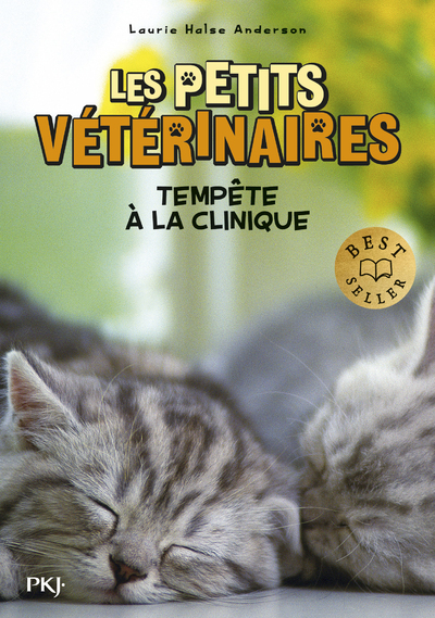 Les petits veterinaires - tome 20 : Tempete a la clinique - Anderson Laurie Halse, Bebey Kidi - POCKET JEUNESSE