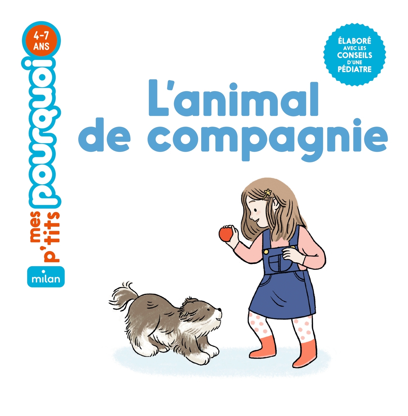 L'animal de compagnie - Cathala Agnès, Dzierzawska Zosia - MILAN