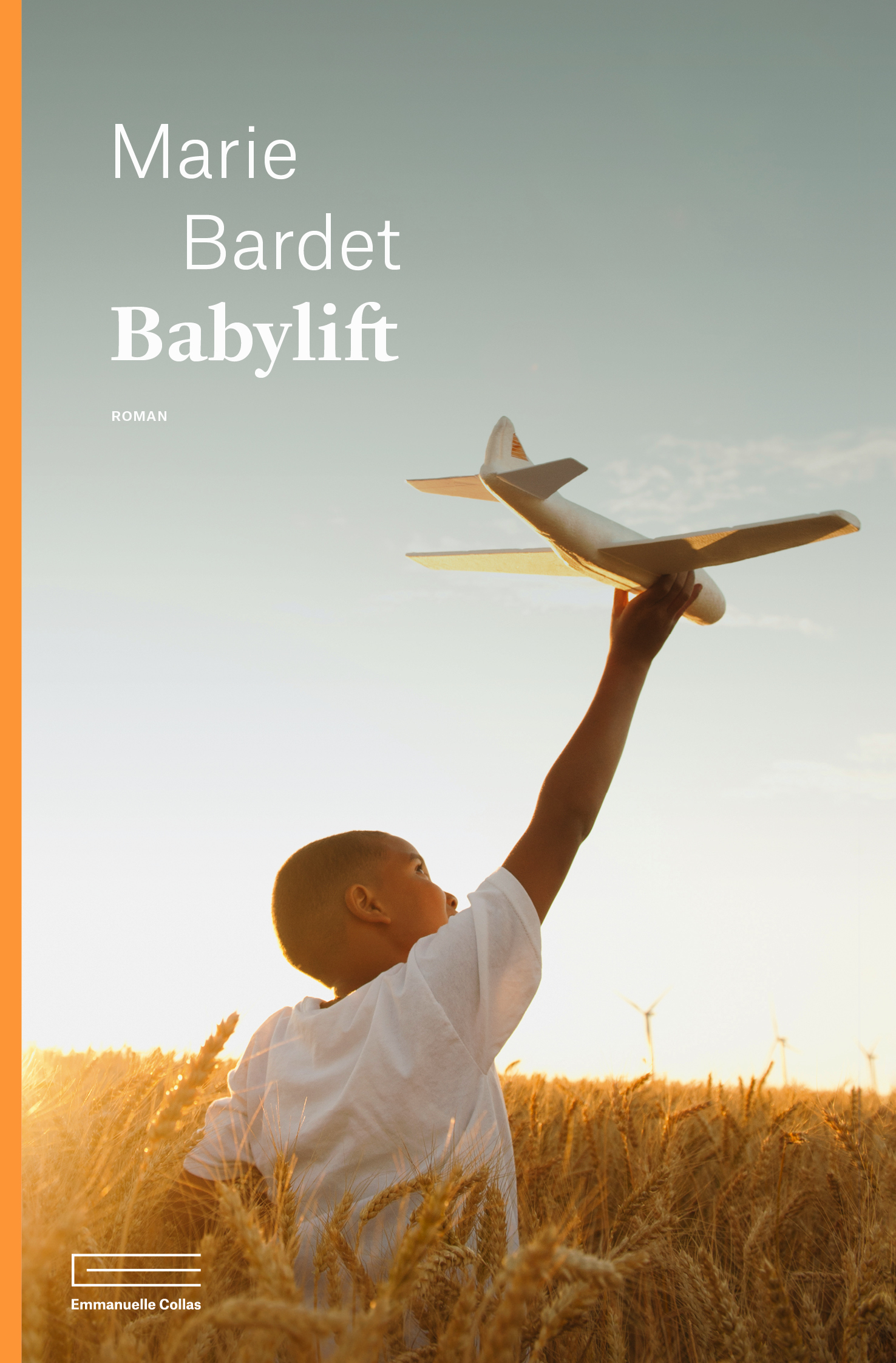 Babylift - Bardet Marie - COLLAS