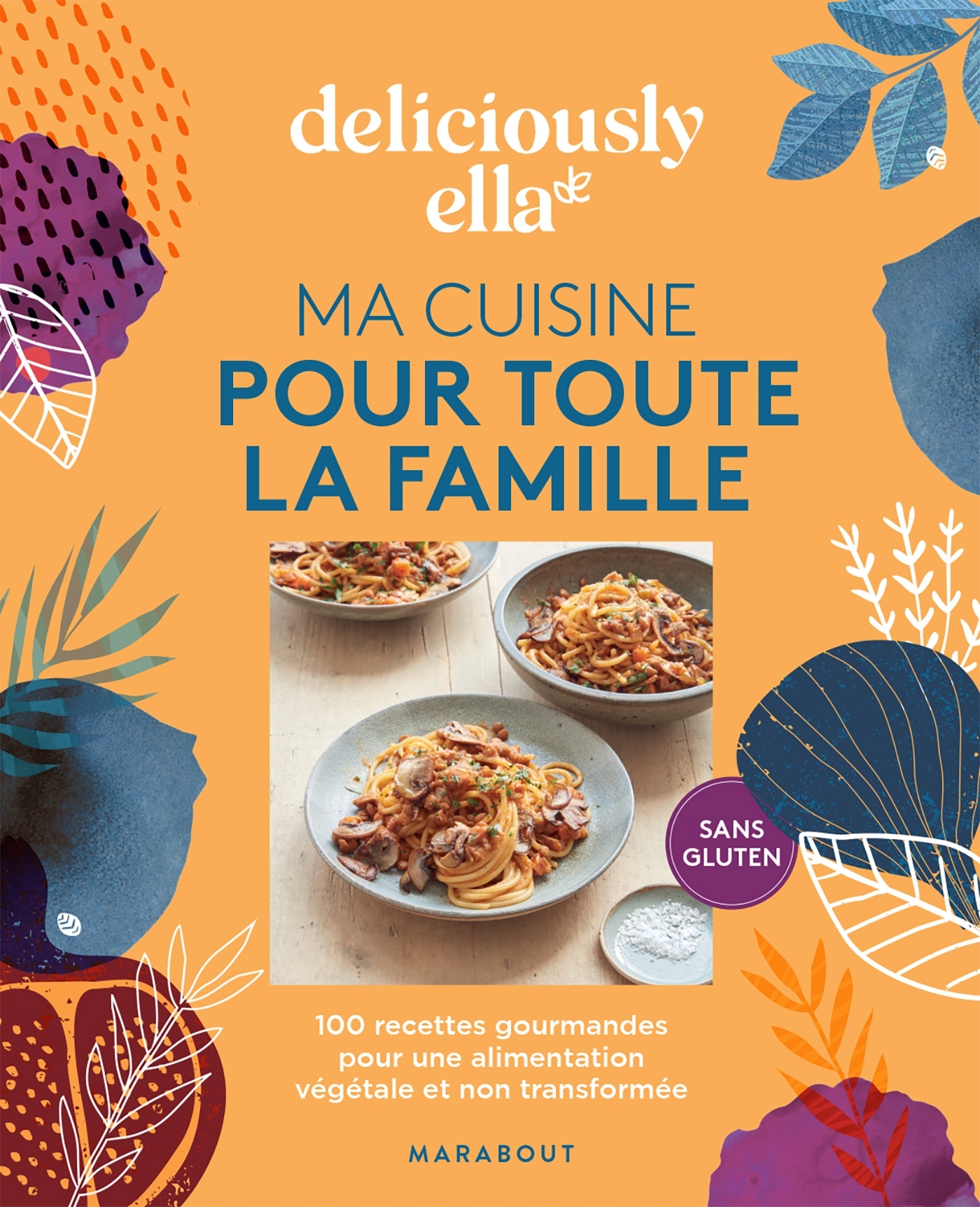 Ma cuisine pour toute la famille - Mills Ella - MARABOUT