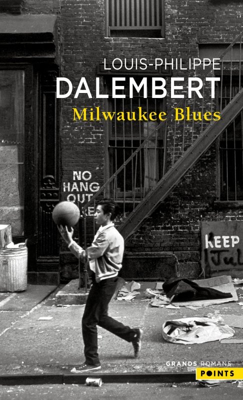 Milwaukee Blues - Dalembert Louis-Philippe - POINTS