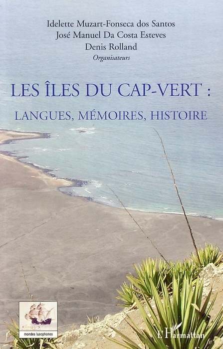 Les îles du Cap-Vert -  - L'HARMATTAN