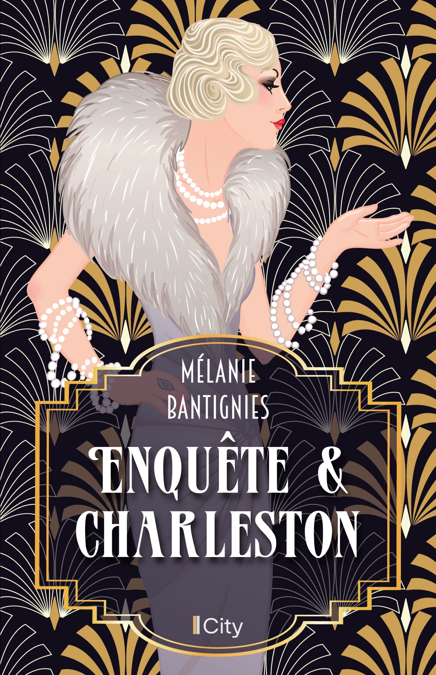 Enquête et charleston - Bantignies Mélanie - CITY