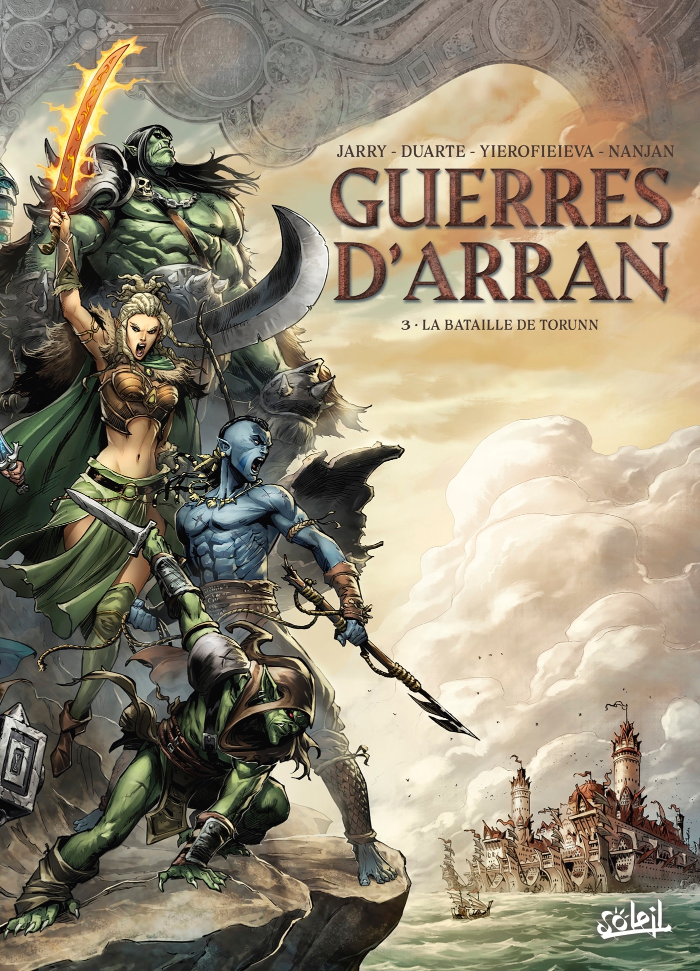 Guerres d'Arran T03 - Jarry Nicolas, Yerofieieva Alina - SOLEIL