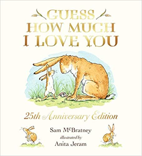 Guess How Much I Love You - MC BRATNEY S/JERAM A , McBratney, Sam; Jera  - WALKER BOOKS