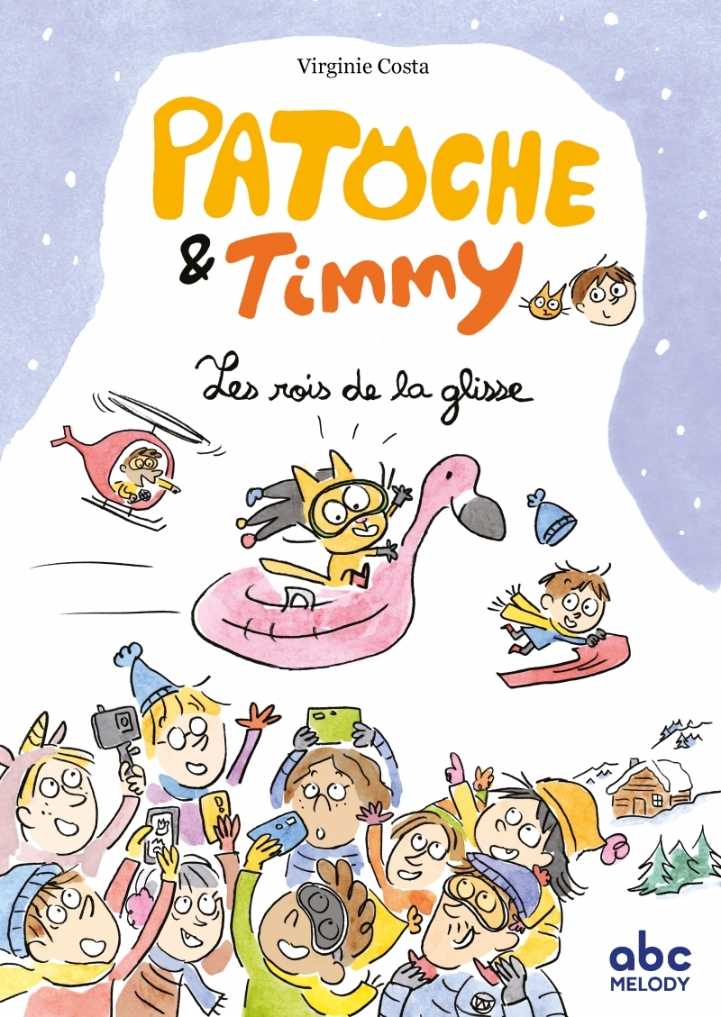 Les rois de la glisse - Patoche et Timmy - COSTA Virginie - ABC MELODY