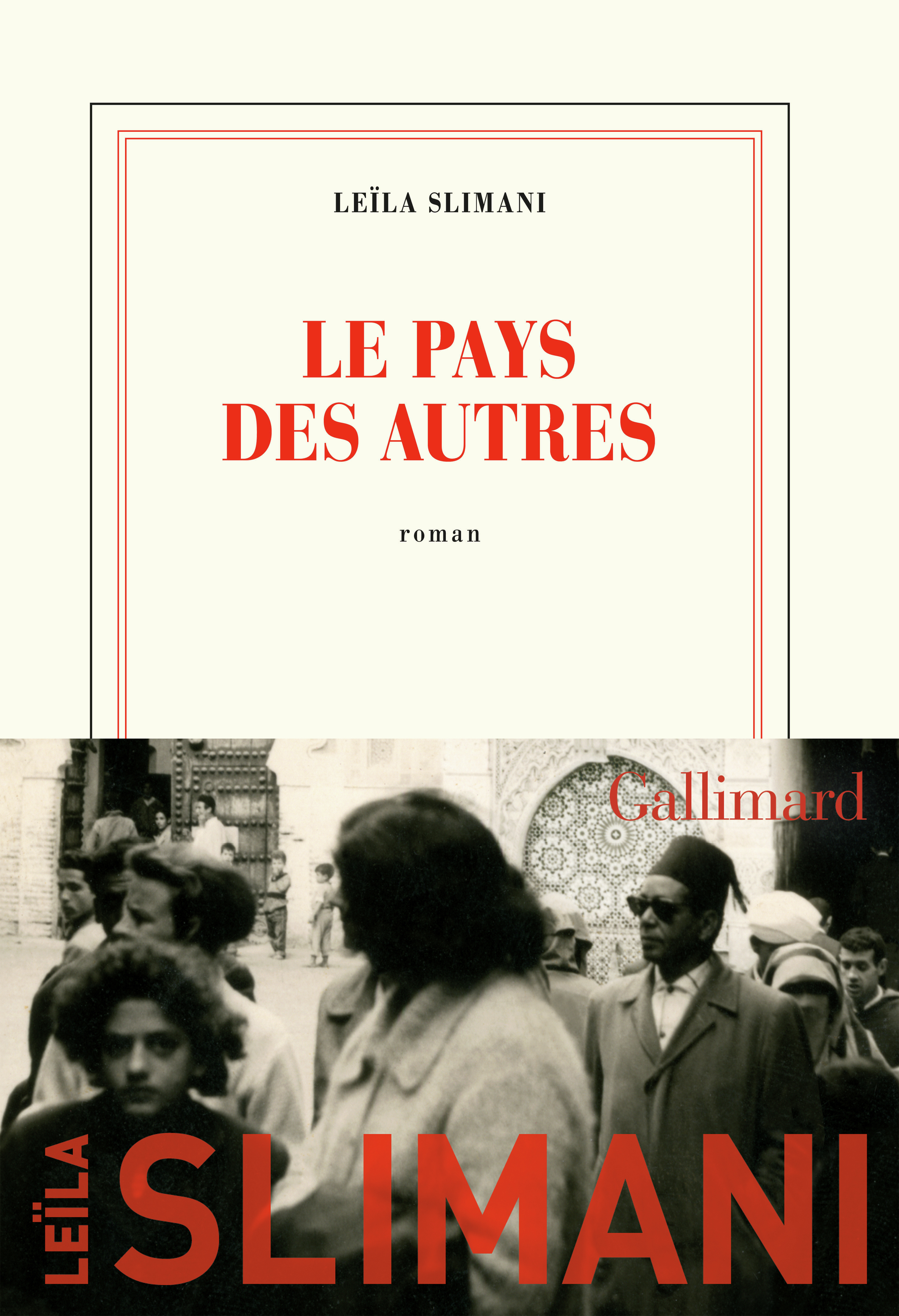 Le pays des autres - Slimani Leïla - GALLIMARD