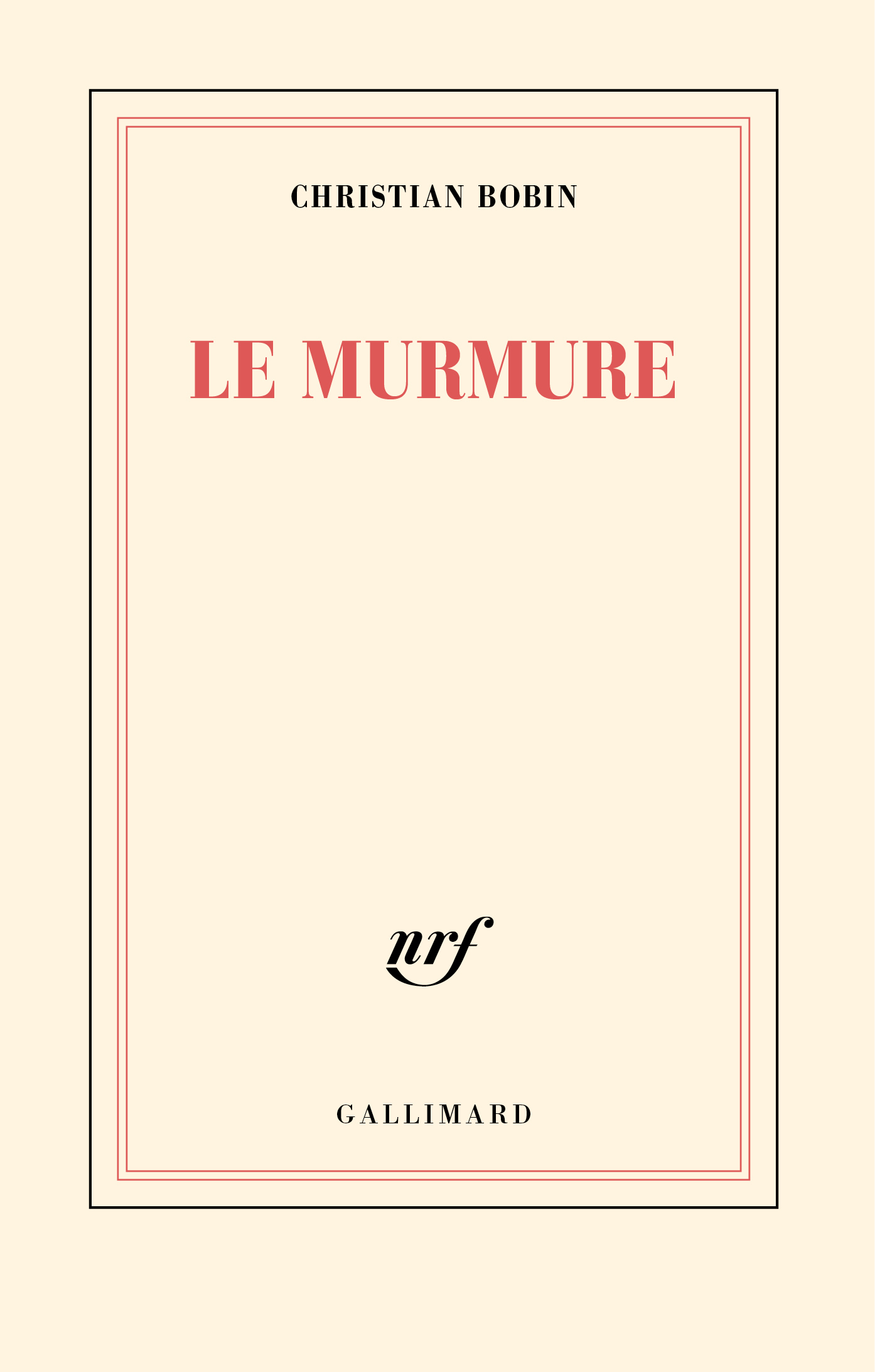 Le murmure - Bobin Christian - GALLIMARD