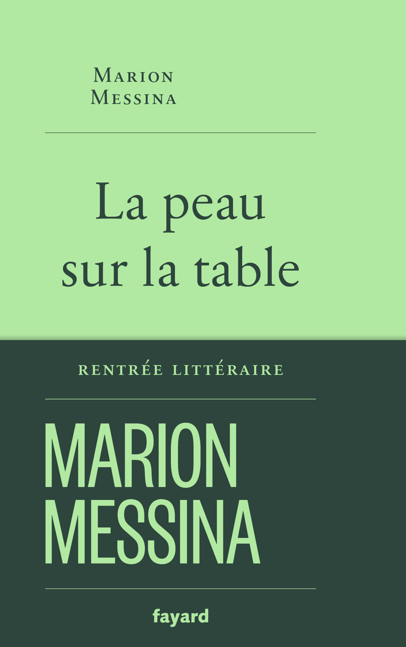 La peau sur la table - Messina Marion - FAYARD