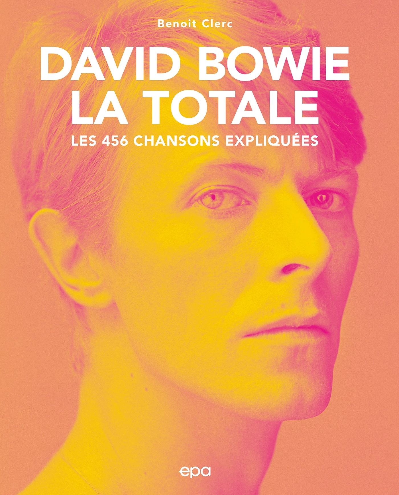 David Bowie - La Totale - Clerc Benoît - EPA David Bowie - La Totale - Clerc Benoît - EPA