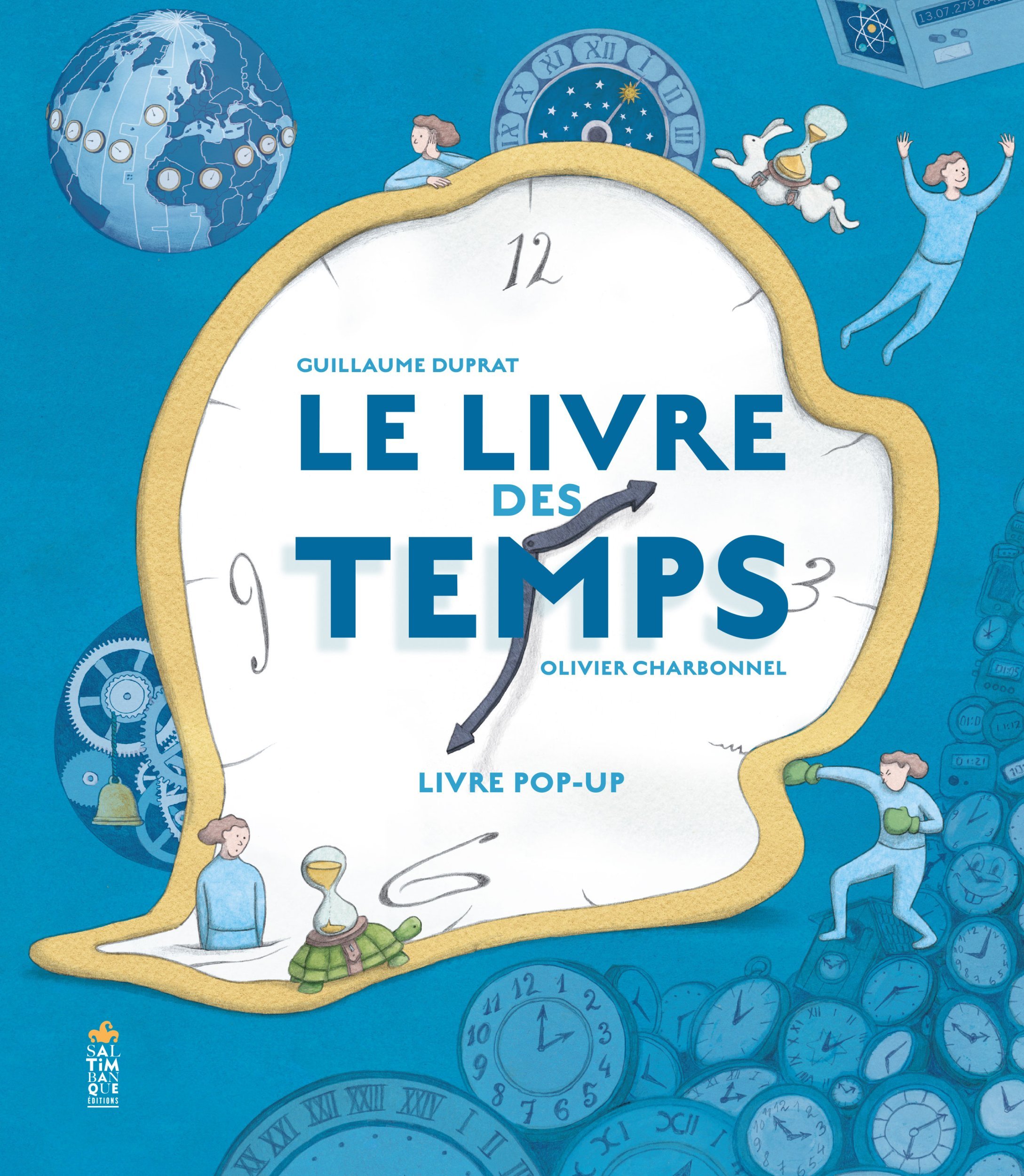 Le livre des temps - Charbonnel Olivier, Duprat Guillaume - SALTIMBANQUE