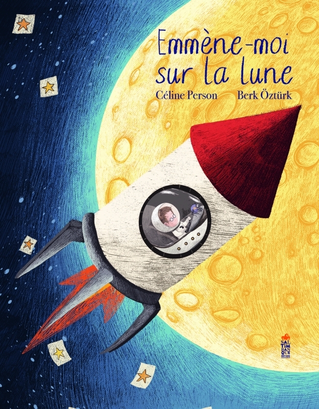 Emmène-moi sur la lune - Person Céline, Öztürk Berk - SALTIMBANQUE