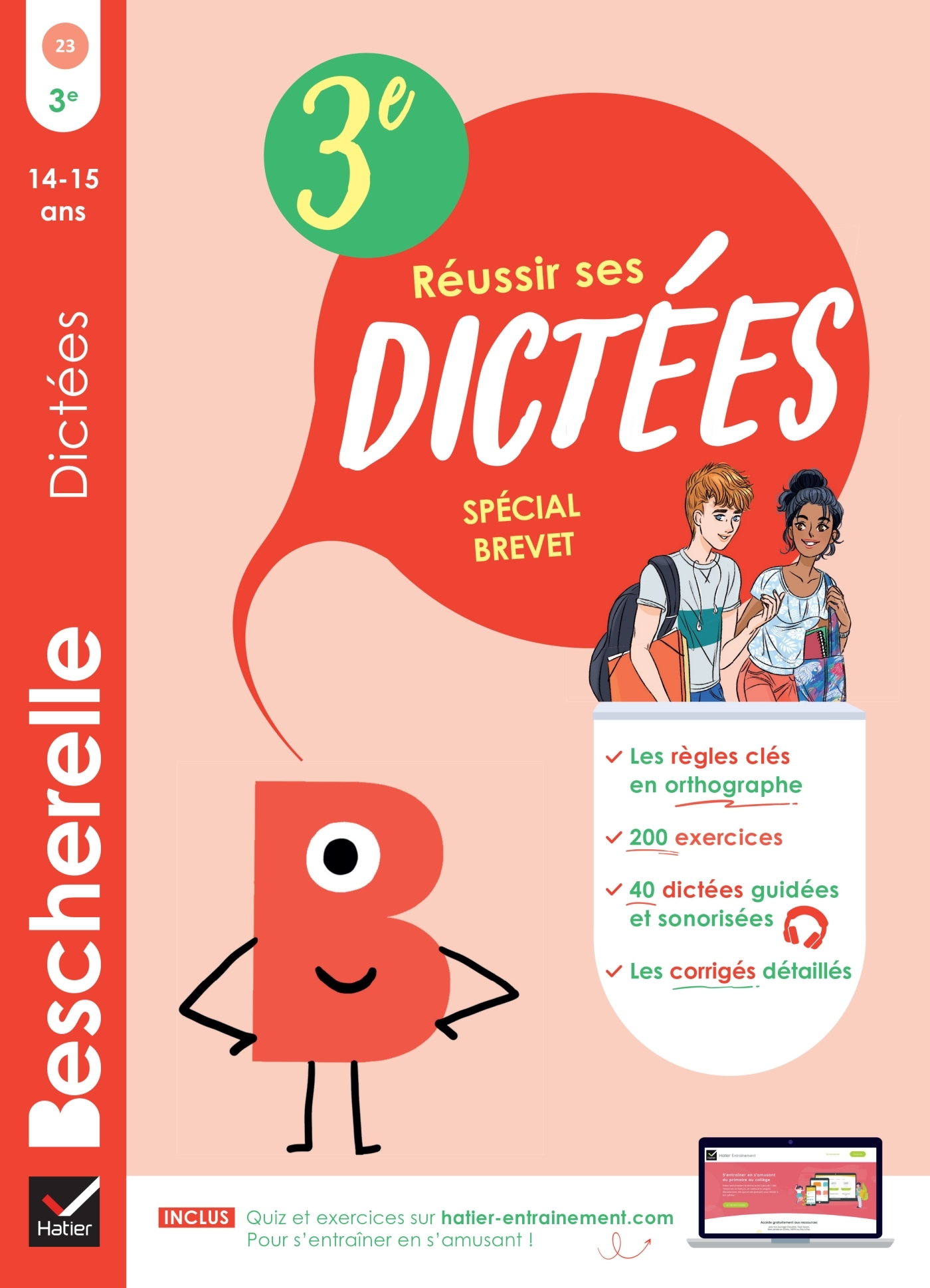 Bescherelle - Réussir ses dictées et progresser en orthographe - 3e Spécial Brevet - Nadifi Nora - HATIER