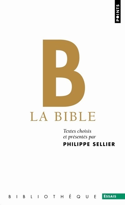 La Bible - Sellier Philippe - POINTS