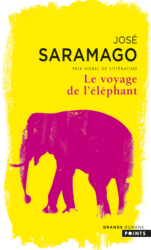 Le Voyage de l'éléphant - Saramago José - POINTS