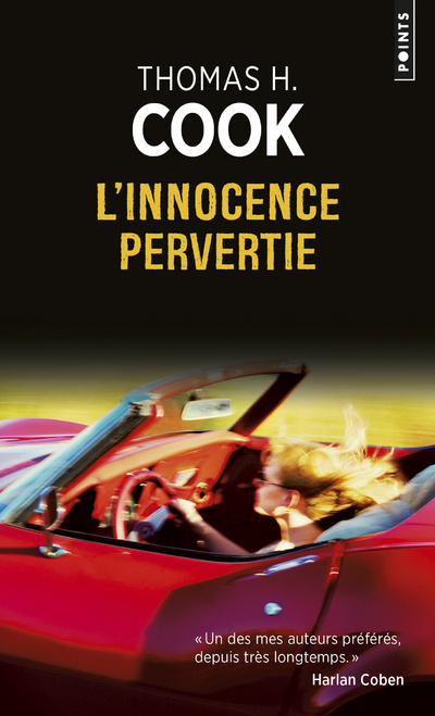 L'Innocence pervertie - Cook Thomas H. - POINTS L'Innocence pervertie - Cook Thomas H. - POINTS