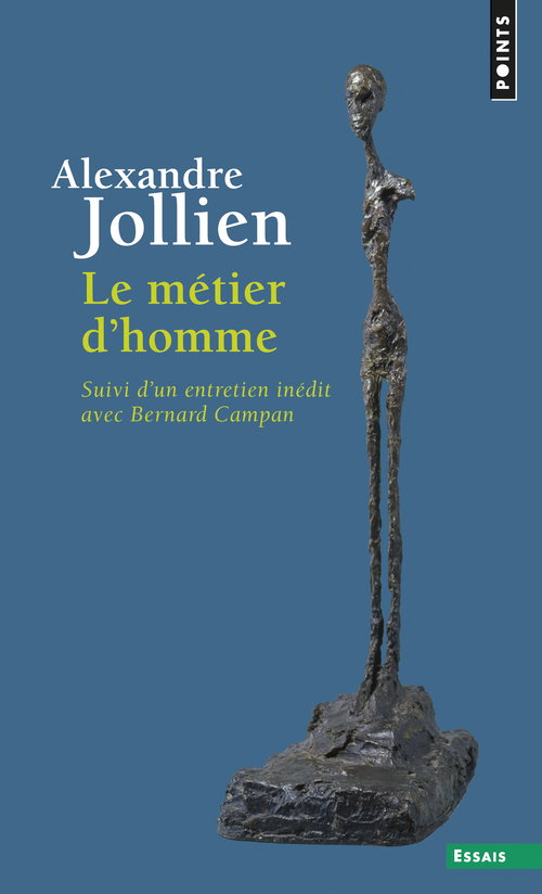 Le Métier d'homme - Jollien Alexandre - POINTS