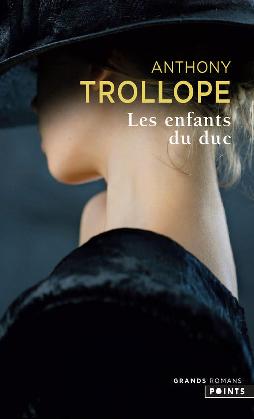 Les Enfants du duc - Trollope Anthony - POINTS