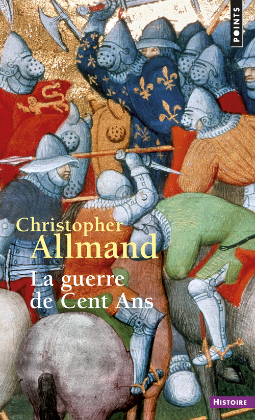 La Guerre de Cent ans - Allmand Christopher - POINTS