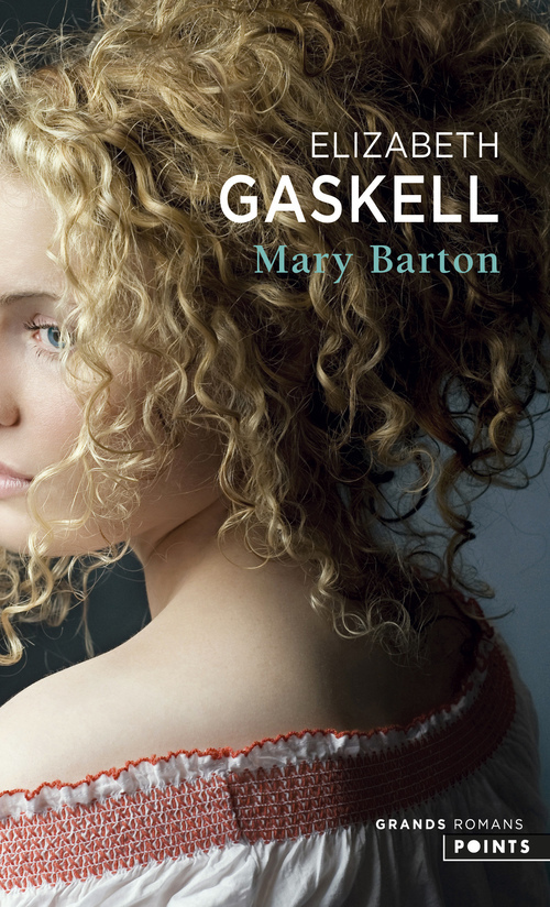 Mary Barton - Gaskell Elizabeth, Du Sorbier Françoise - POINTS