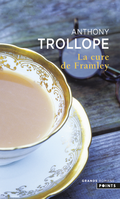 La Cure de Framley - Trollope Anthony - POINTS