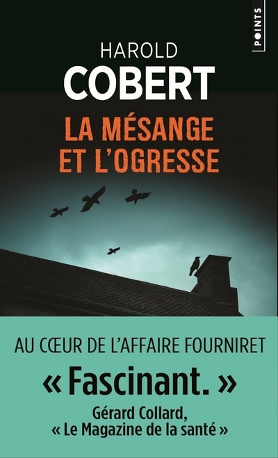 La Mésange et l'Ogresse - Cobert Harold - POINTS