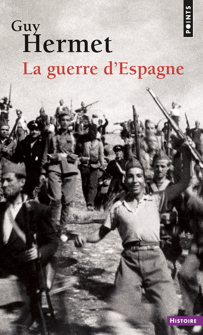 La Guerre d'Espagne - Hermet Guy - POINTS