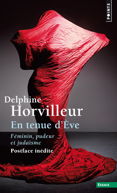 En tenue d'Ève - Horvilleur Delphine - POINTS