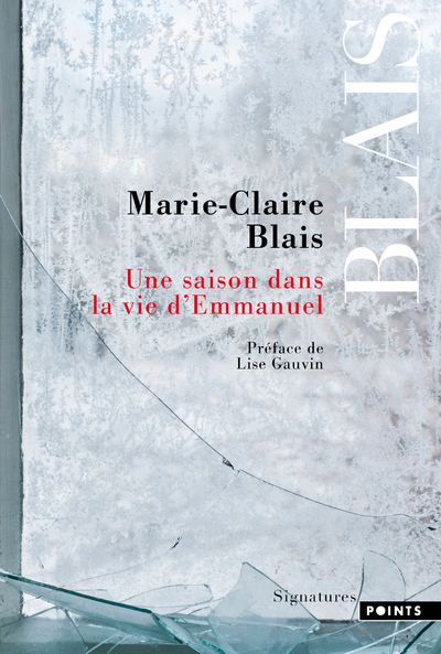 Une saison dans la vie d'Emmanuel - Blais Marie-Claire - POINTS