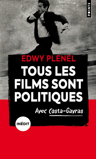 Tous les films sont politiques - Plenel Edwy - POINTS