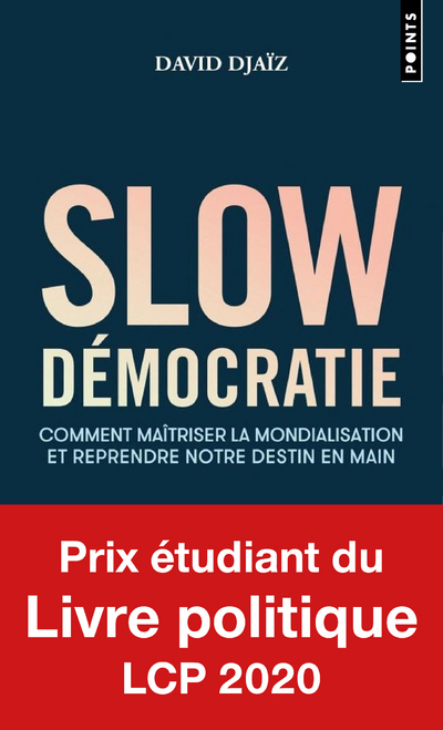 Slow Démocratie - Djaiz David - POINTS