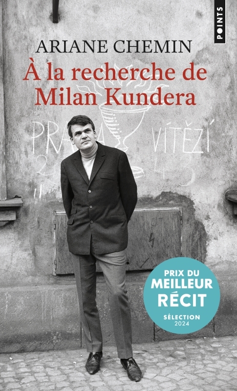 A la recherche de Milan Kundera - Chemin Ariane - POINTS