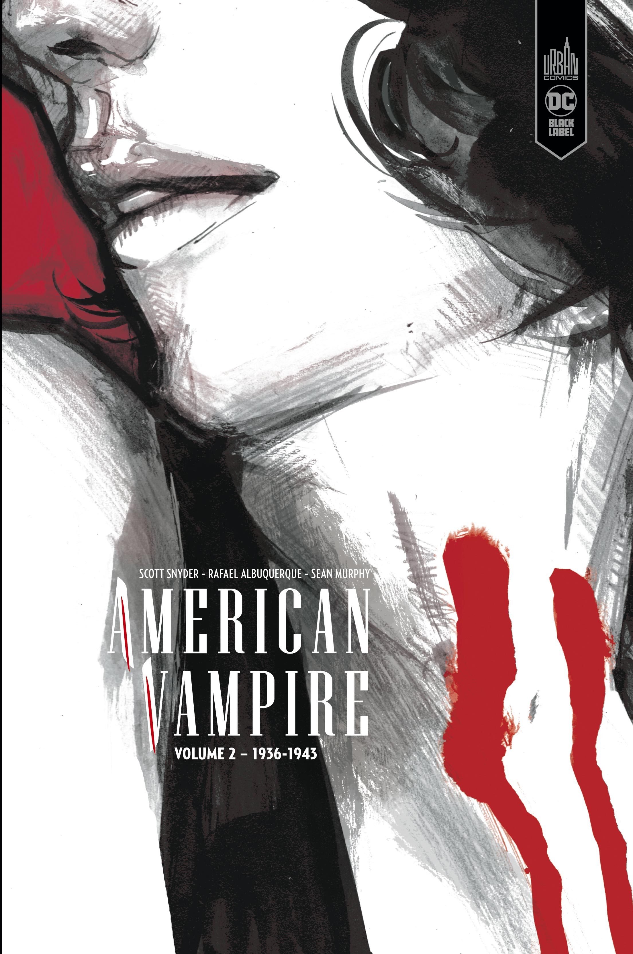 American Vampire intégrale Tome 2 - Snyder Scott Snyder Scott, Albuquerque Rafael Albuquerque Rafael, Murphy Sean Murphy Sean, Collectif Collectif - URBAN COMICS