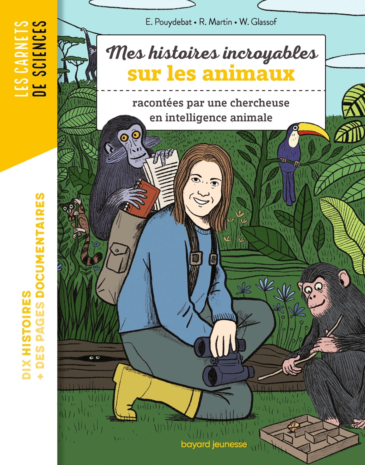 Mes histoires incroyables sur les animaux - Martin Raphaël, Walter Glassof Walter Glassof, Pouydebat Emmanuelle, Walter Glassof  - BAYARD JEUNESSE