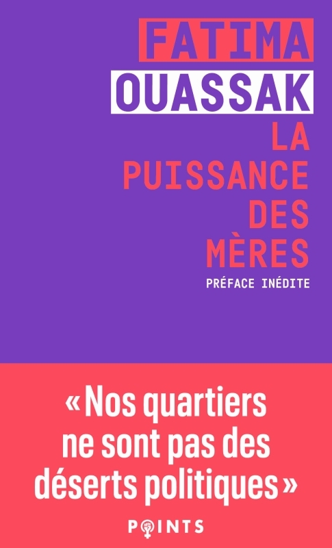 La Puissance des mères - Ouassak Fatima - POINTS