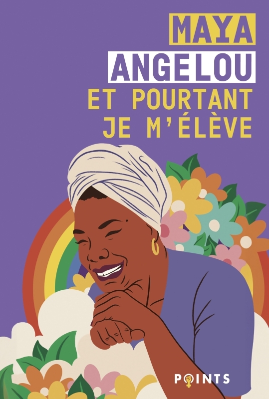 Et pourtant je m'élève - Angelou Maya, Hundt Hina, Artozqui Santiago - POINTS