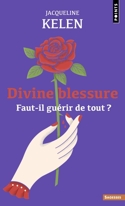 Divine blessure - Kelen Jacqueline - POINTS