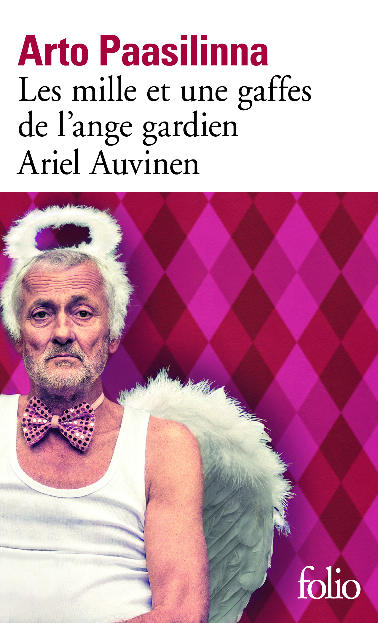 LES MILLE ET UNE GAFFES DE L'ANGE GARDIEN ARIEL AUVINEN - PAASILINNA ARTO - FOLIO