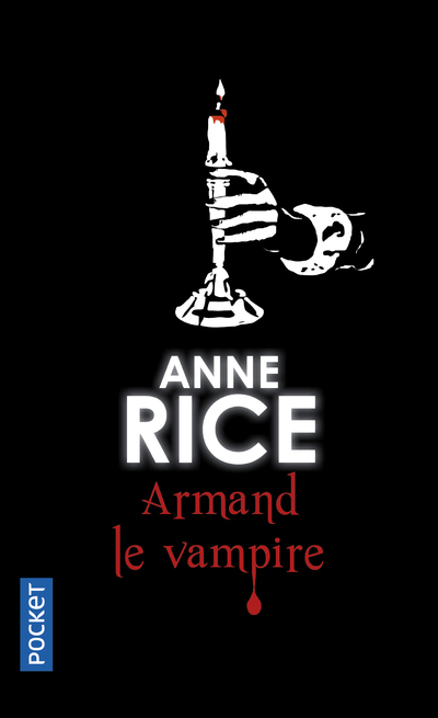 Armand le vampire - Rice Anne, Charrier Michelle - POCKET