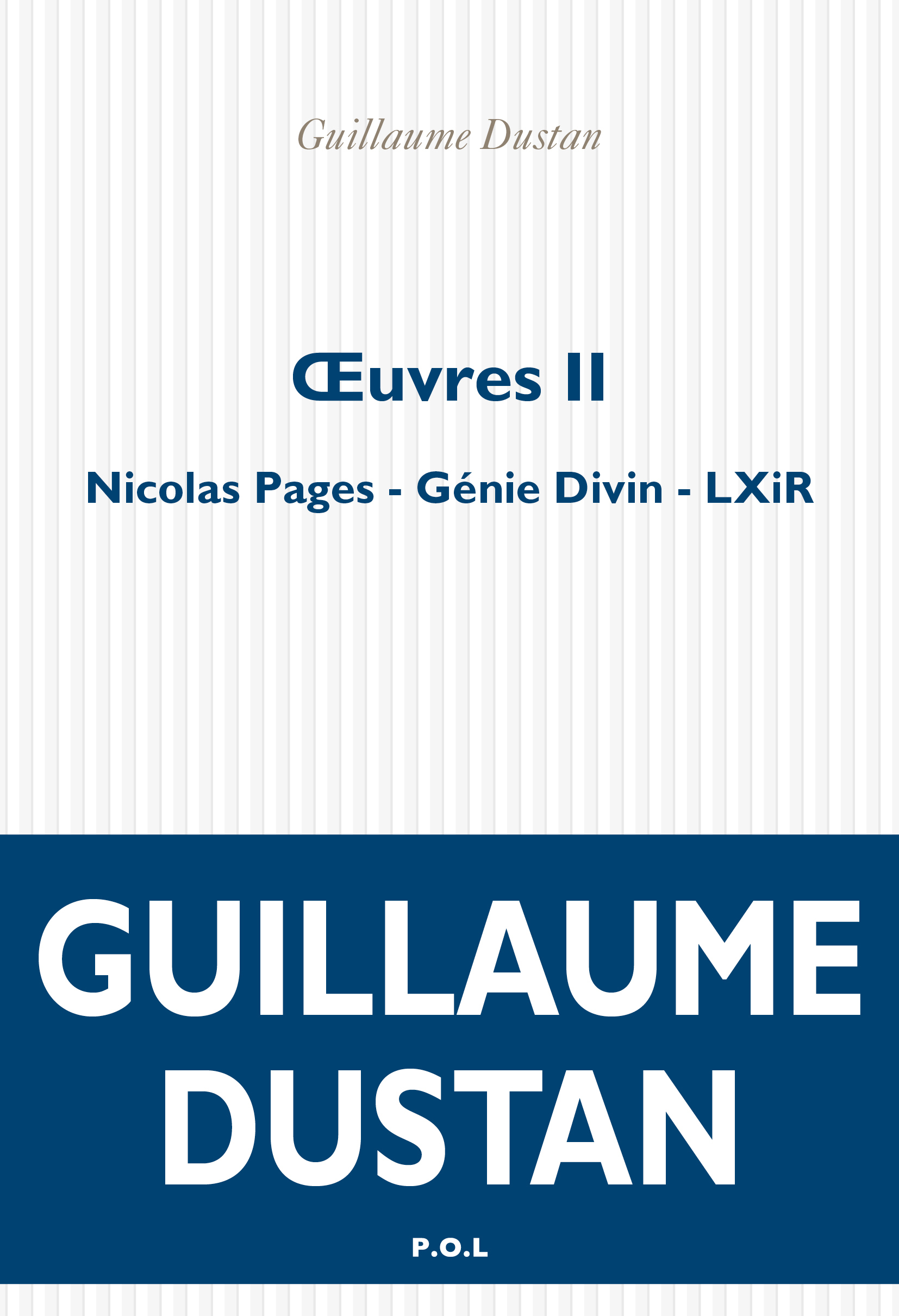 Œuvres - Dustan Guillaume, CLERC Thomas - POL