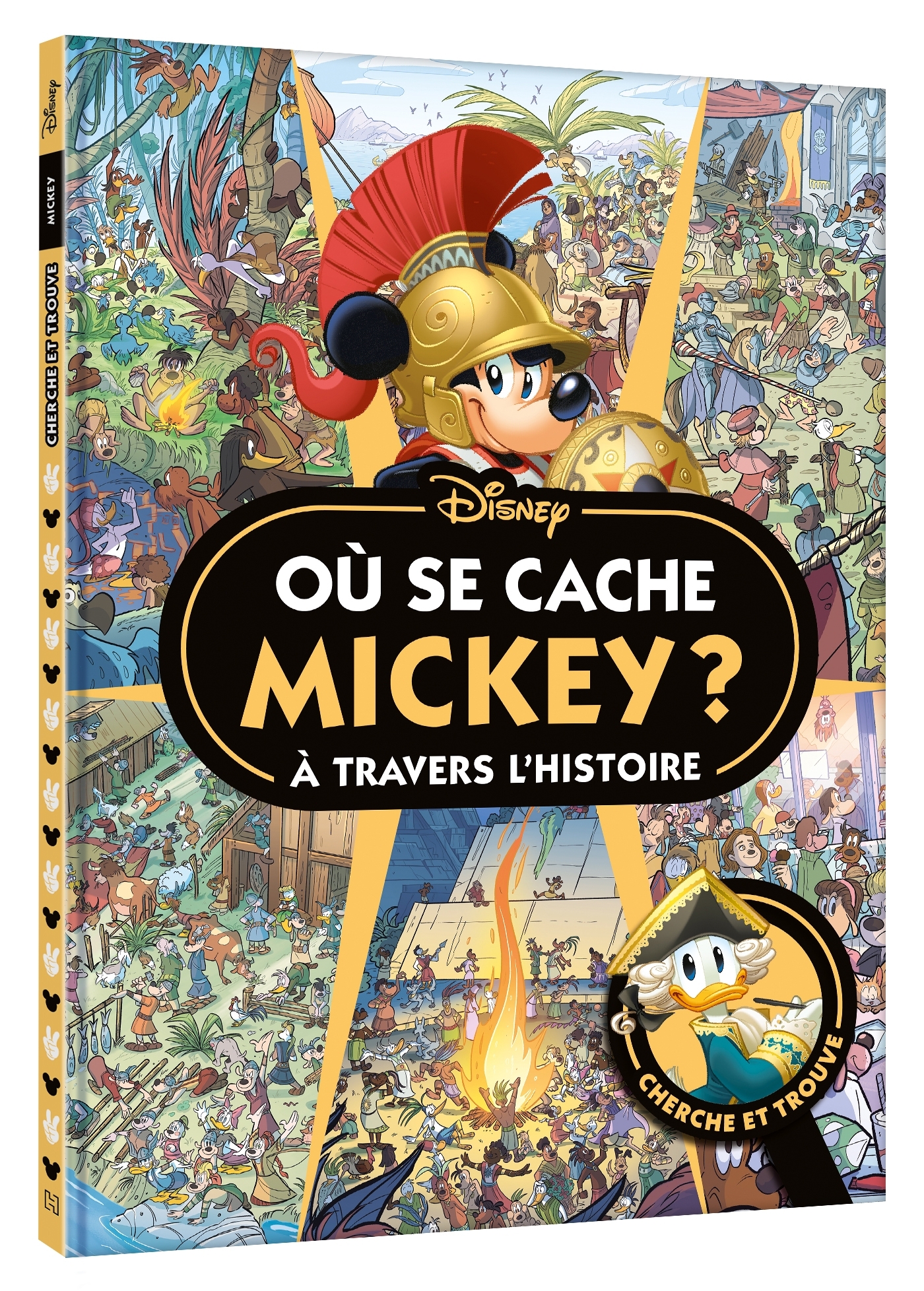 MICKEY - Où se cache Mickey à travers l'Histoire ? Cherche et Trouve - XXX - DISNEY HACHETTE