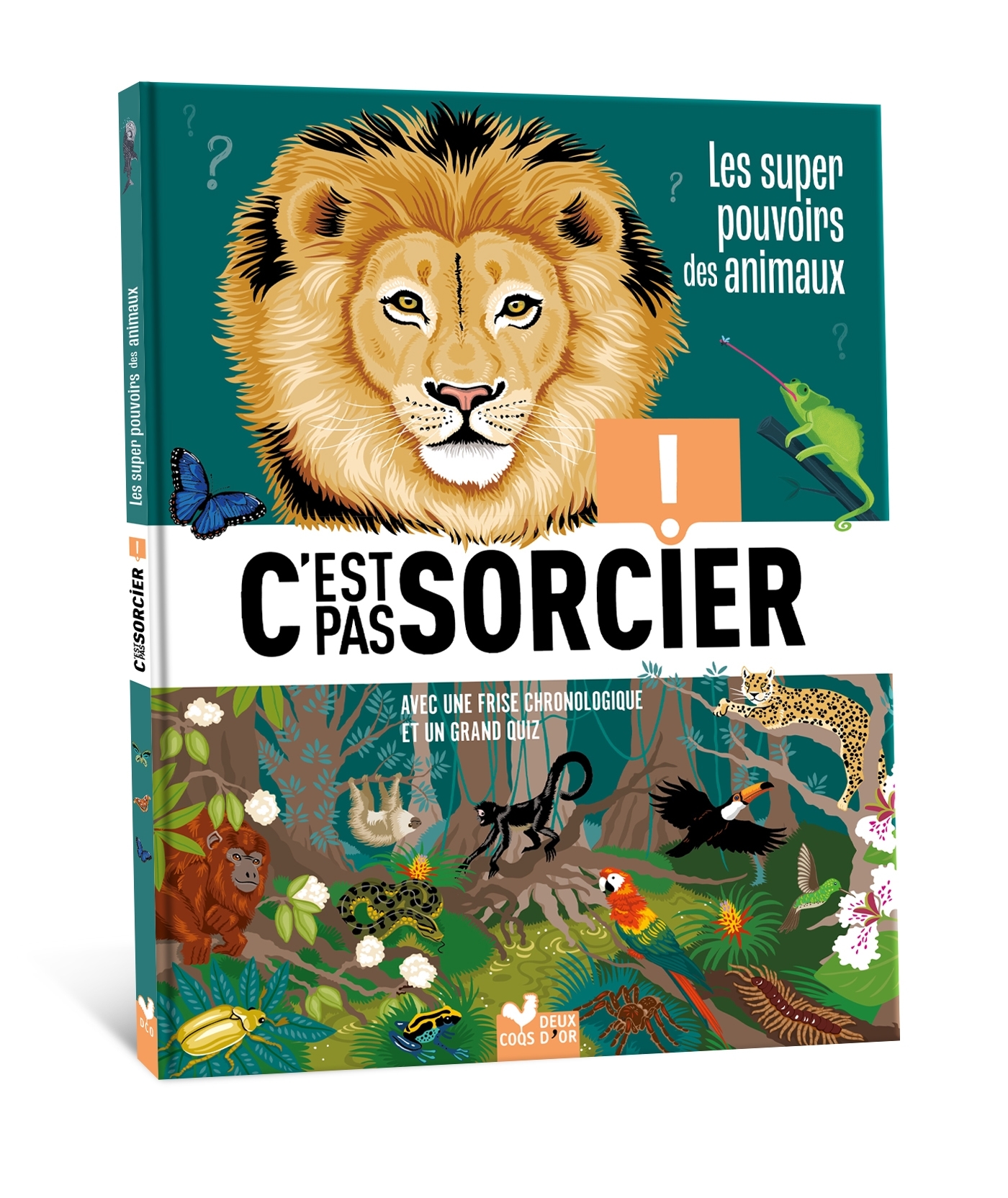 C'est pas sorcier - Les super pouvoirs des animaux - Mathivet Eric - DEUX COQS D OR