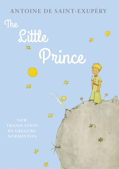 The Little Prince - DE SAINT-EXUPERY ANT , Saint-Exupery, Antoi  - ALMA BOOKS