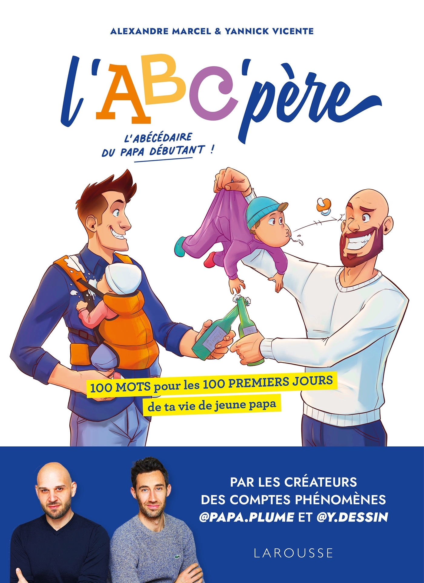 L'ABC'PÈRE - VICENTE YANNICK - LAROUSSE