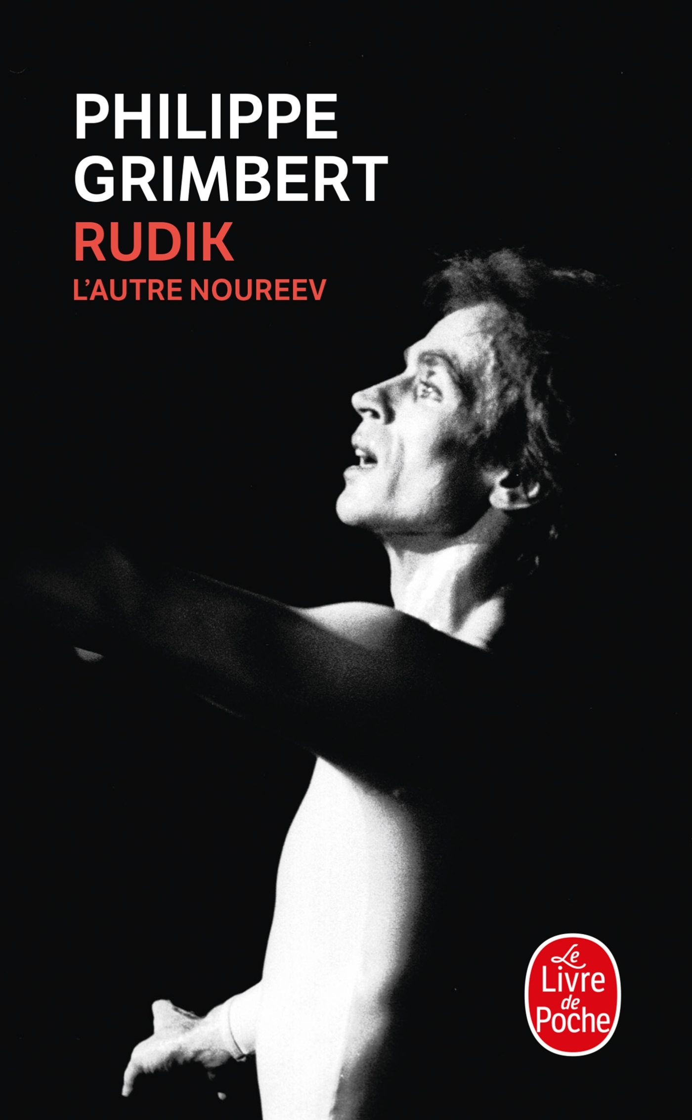 Rudik, l'autre Noureev - Grimbert Philippe - LGF