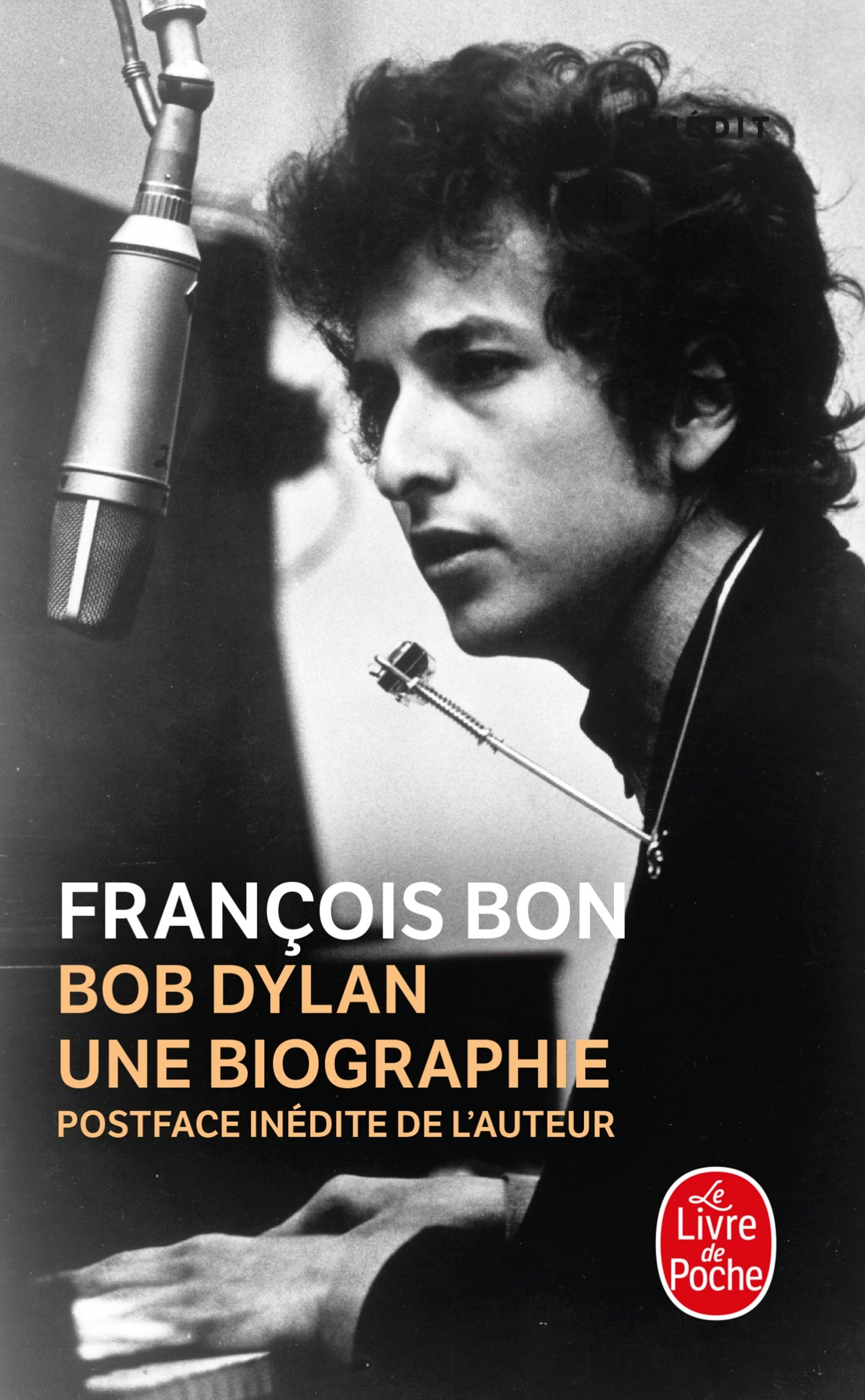 Bob Dylan, une biographie - Bon François - LGF