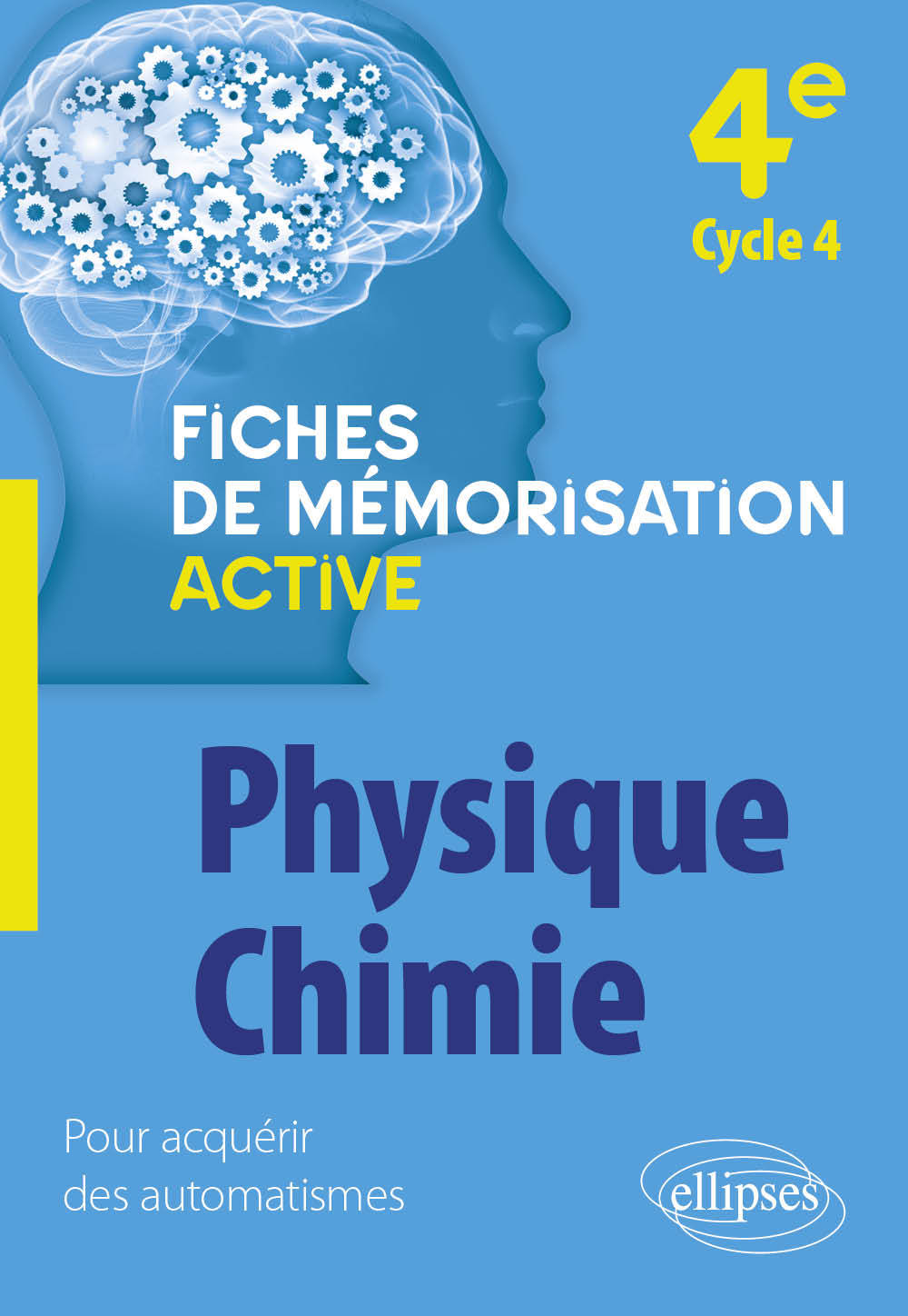 Physique-chimie - 4e cycle 4 - Sarrassat Gohier Jeanne, Laurent Bruno - ELLIPSES